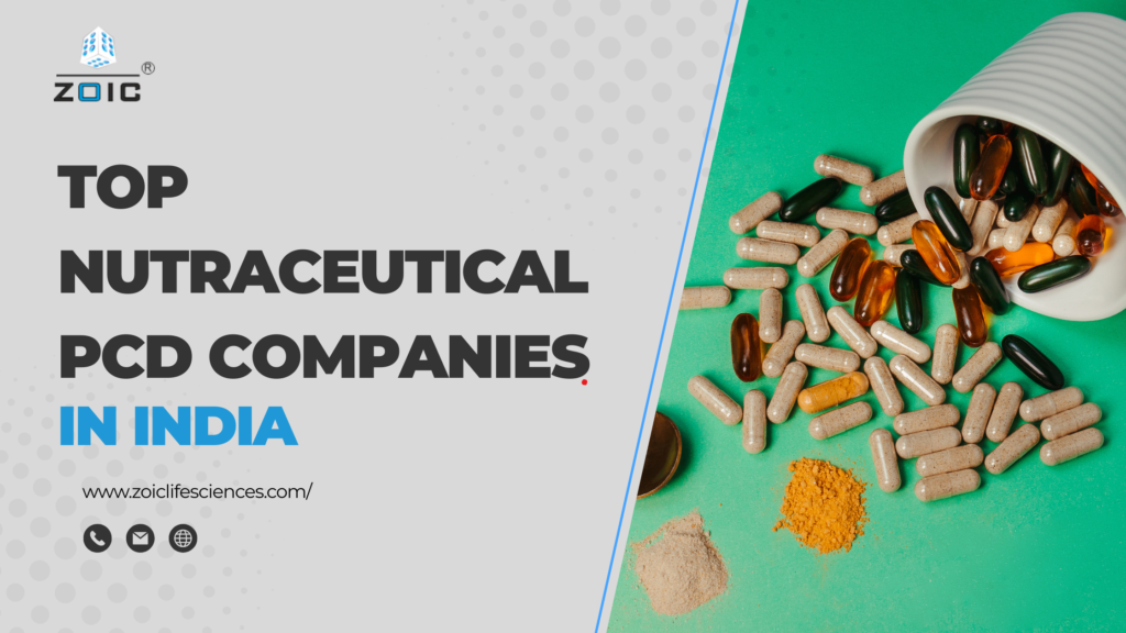 Top Nutraceutical PCD Companies in India