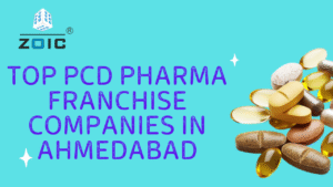 Top PCD Pharma Franchise Companies in Ahmedabad